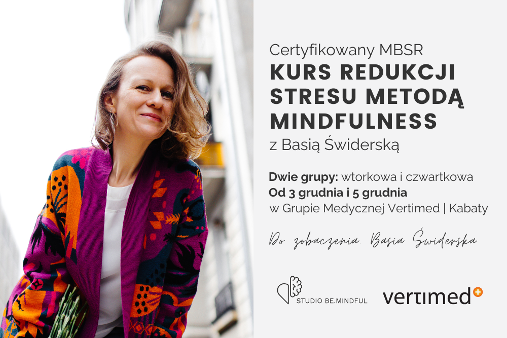 Kurs redukcji stresu metodą mindfulness.